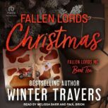 Fallen Lords Christmas, Winter Travers