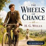 The Wheels of Chance, H. G. Wells