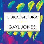 Corregidora, Gayl Jones