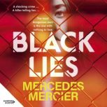 Black Lies, Mercedes Mercier