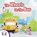 The Wheels On The Bus, Kim Mitzo Thompson