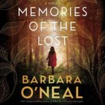 Memories of the Lost, Barbara ONeal