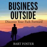 BusinessOutside, Bart Foster