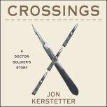 Crossings, Jon Kerstetter