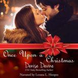 Once Upon a Christmas, Denise Devine