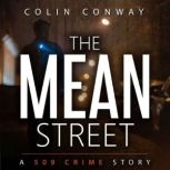 The Mean Street, Colin Conway