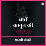 Baaten Kanoon Ki, Manasi Chaudhari