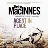 Agent in Place, Helen MacInnes
