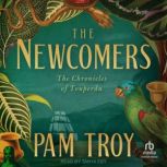 The Newcomers, Pam Troy