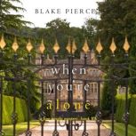When Youre Alone A Finn Wright FBI ..., Blake Pierce
