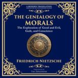 The Genealogy of Morals, Friedrich Nietzsche