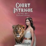 Court Intrigue, Ilan Sendowski