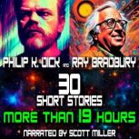 Philip K. Dick and Ray Bradbury  30 ..., Philip K. Dick