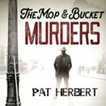 The Mop  Bucket Murders The Barney ..., Pat Herbert