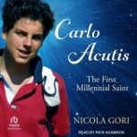Carlo Acutis, Nicola Gori