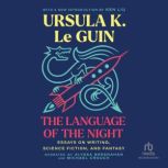 The Language of the Night, Ursula K. Le Guin