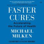 Faster Cures, Michael Milken