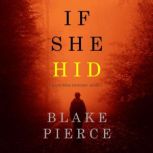 If She Hid A Kate Wise MysteryBook ..., Blake Pierce