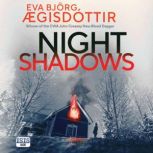Night Shadows, Eva Bjorg Agisdottir