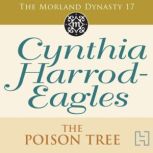 The Poison Tree, Cynthia HarrodEagles