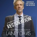 Restoration, Lainey Davis