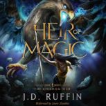 Heir of Magic, J. D. Ruffin