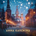 Anna Karenina, Part 4, Leo Tolstoy