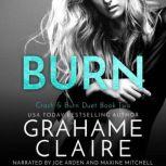 Burn Crash & Burn Duet, Grahame Claire
