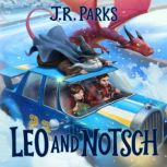 Leo and Notsch, J.R. Parks