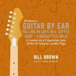 Falling in Love in a Coffee Shop  Fi..., Bill Brown