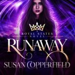 Runaway, Susan Copperfield
