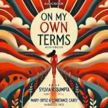 On My Own Terms, Sylvia Assumpta