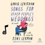 Songs for Other Peoples Weddings, David Levithan