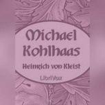 Michael Kohlhaas, Heinrich von Kleist