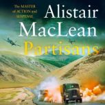 Partisans, Alistair MacLean