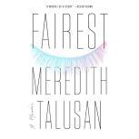 Fairest A Memoir, Meredith Talusan
