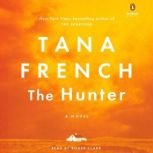The Hunter, Tana French