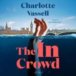 The In Crowd, Charlotte Vassell