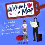 Without a Map, Nick Levy