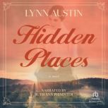 Hidden Places, Lynn Austin