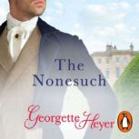 The Nonesuch, Georgette Heyer