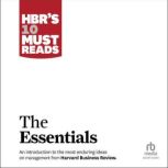 HBR's 10 Must Reads The Essentials, Clayton M. Christensen