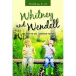 Whitney and Wendell, Melissa Blue