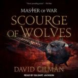 Scourge of Wolves, David Gilman