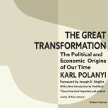 The Great Transformation, Karl Polanyi