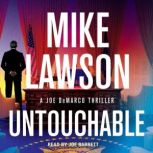 Untouchable, Mike Lawson