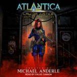 Law or Justice, Michael Anderle