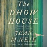 The Dhow House, Jean McNeil