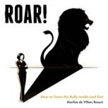 ROAR!, Marilise de Villiers Basson