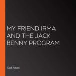 My Friend Irma and The Jack Benny Pro..., Carl Amari